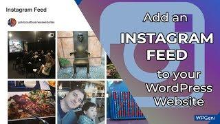 How to add an Instagram Feed to a WordPress Website