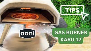 NEW Ooni Karu 12 Gas Burner and First Impressions