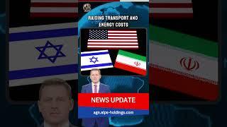How Israel–Iran Conflict Could Shake the Economy | Alps Global News