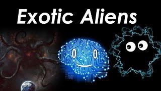 Types of Exotic Aliens