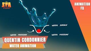 Quentin Cordonnier | WATER ANIMATION 2D FX