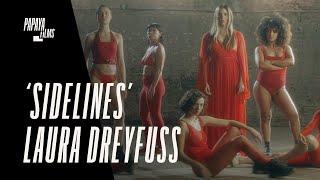 Laura Dreyfuss - Sidelines (music video)