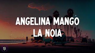 Angelina Mango - La noia (Testo / Lyrics Video 4K) - Sanremo 2024