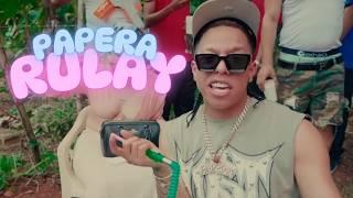 PAPERA - RULAY ( Video Oficial )