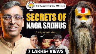 NAGA SADHU KI KAHANI  - Aghoris, Mantras Aur Sanskrit Hindu Names Ft. Nityananda Misra On TRS हिंदी