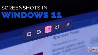 3 quick ways to Take Screenshots in Windows 11 | Candid.Technology