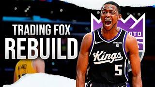 Trading De'Aaron Fox Kings Rebuild