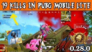 19Kills And Solo Vs Squad Full Gameplay In PUBG LITE || 0.28.0 New update pubg mobile lite