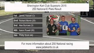 250cc Short Circuit Superkarts - Shenington Superprix 2015