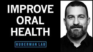 How to Improve Oral Health & Its Critical Role in Brain & Body Health