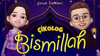 BİSMİLLAH (Çikolog) | Çocuk İlahileri | 30 Dakika Kesintisiz