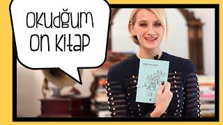 Son Okuduğum 10 Kitap | Didem Soydan