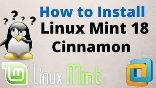 How To Install Linux Mint 18/18.1 Cinnamon on VMware Workstation - Step by Step