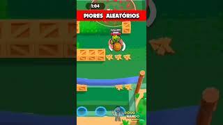 PIORES ALEATÓRIOS DO BRAWL 2 #brawlstars