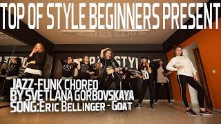 Choreo by Svetlana Gorbovskaya | TOS-Beginners | Eric Bellinger - Goat