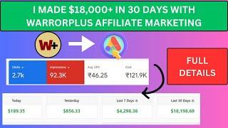 I Made $18,000+ in 30 Days with WARRORPLUS Affiliate Marketing | Earning By Skill