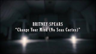 Britney Spears - Change your mind (no seas cortes) | #HIGHHEELSINTENSE | Anthony Bogdanov