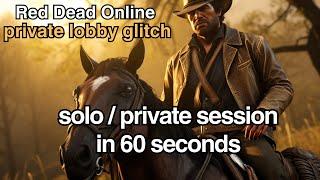 Red Dead Online Solo Lobby in 60 Seconds 2024 (+Private Session With Friends) 100% Reliability RDR2