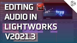 Editing Audio - Lightworks Quickstart Guide