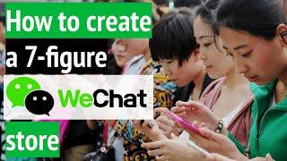 How to sell products on WeChat | Digital marketing in china