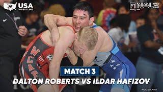 Dalton Roberts vs. Ildar Hafizov | 2023 Final X Round 3