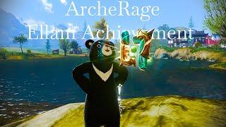 ArcheRage Ellam Achievement #archerage