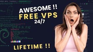 AWESOME FREE VPS 8 CPU 24/7 | LIFETIME SSH ACCESS