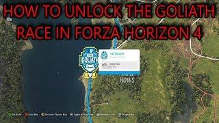 How to Unlock the GOLIATH Race | Forza Horizon 4