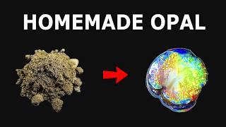 Making Opals from Dirt