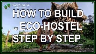 P001- PRESENTATION ECO SERIE - How to build an Eco Hostel