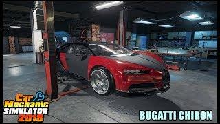 GIRLFRIENDS JUNKYARD BUGATTI CHIRON REBUILD - Car Mechanic Simulator 2018