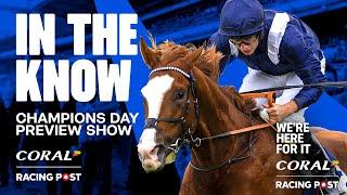 Champions Day Preview Show LIVE | Horse Racing Tips | In The Know | Racing Post