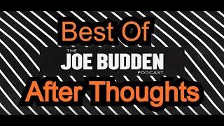 Best of After Thoughts | Joe Budden Podcast | Funny Moments | Compilation