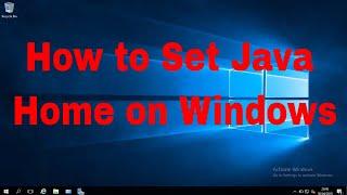 Configure Java Home on Windows