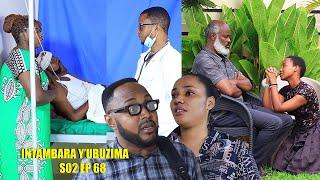 INTAMBARA Y'UBUZIMA S02 EP 68(RWEMA TAYARI BIRARANGIYE,Kazuba asabye ikintu gikomeye Papa Bruno