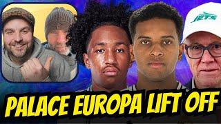 CRYSTAL PALACE EUROPA LEAGUE LIFT OFF! | RODRYGO TO ARSENAL | MANY CLUBS IN FOR FOFANA! + MORE