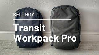 Bellroy Transit Workpack Pro (22L & 28L) Review - One of My Favorites Gets an Upgrade!