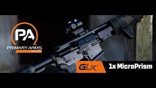 Primary Arms Optics - GLx® 1x MicroPrism #comingsoon