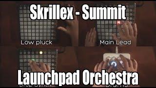 Skrillex - Summit Launchpad orchestra