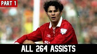 Ryan Giggs / All 264 Assists for Manchester United (Part #1)