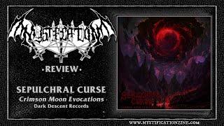 SEPULCHRAL CURSE 'Crimson Moon Evocations' (Dark Descent Records, 2025) | Post-Review