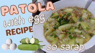 Cooking Vlog 02: Patola with Egg Recipe by Connie