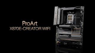 ProArt X870E Creator WIFI