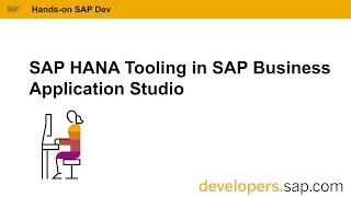 SAP HANA Tooling in SAP Business Application Studio