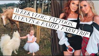 Week in my life VLOG // Tattoos, Events and Family Weekend at the Farm