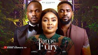 FAME AND FURY. STARRING DANIEL ETIM EFFIONG, BIMBO ADEMOYE, UZOR ARUKWE.  LATEST NIGERIAN MOVIE 2024