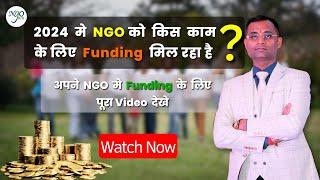 New NGO Funding schemes and projects for 2024. By Ngoguru Pvt. Ltd.