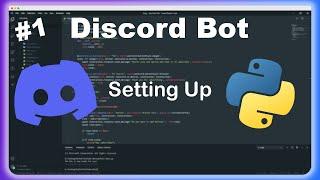 Creating a Discord Bot in Python (2025) | Episode 1: Setup & Basics