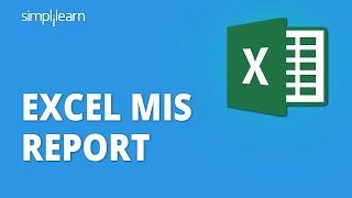 How to Create MIS Report in excel | Impressive and Interactive MIS Report In Excel | Simplilearn