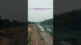 Vande Bharat Express - Entering Rayagada️ | Visakhapatnam - Durg | Train Shorts | Indian Trains
